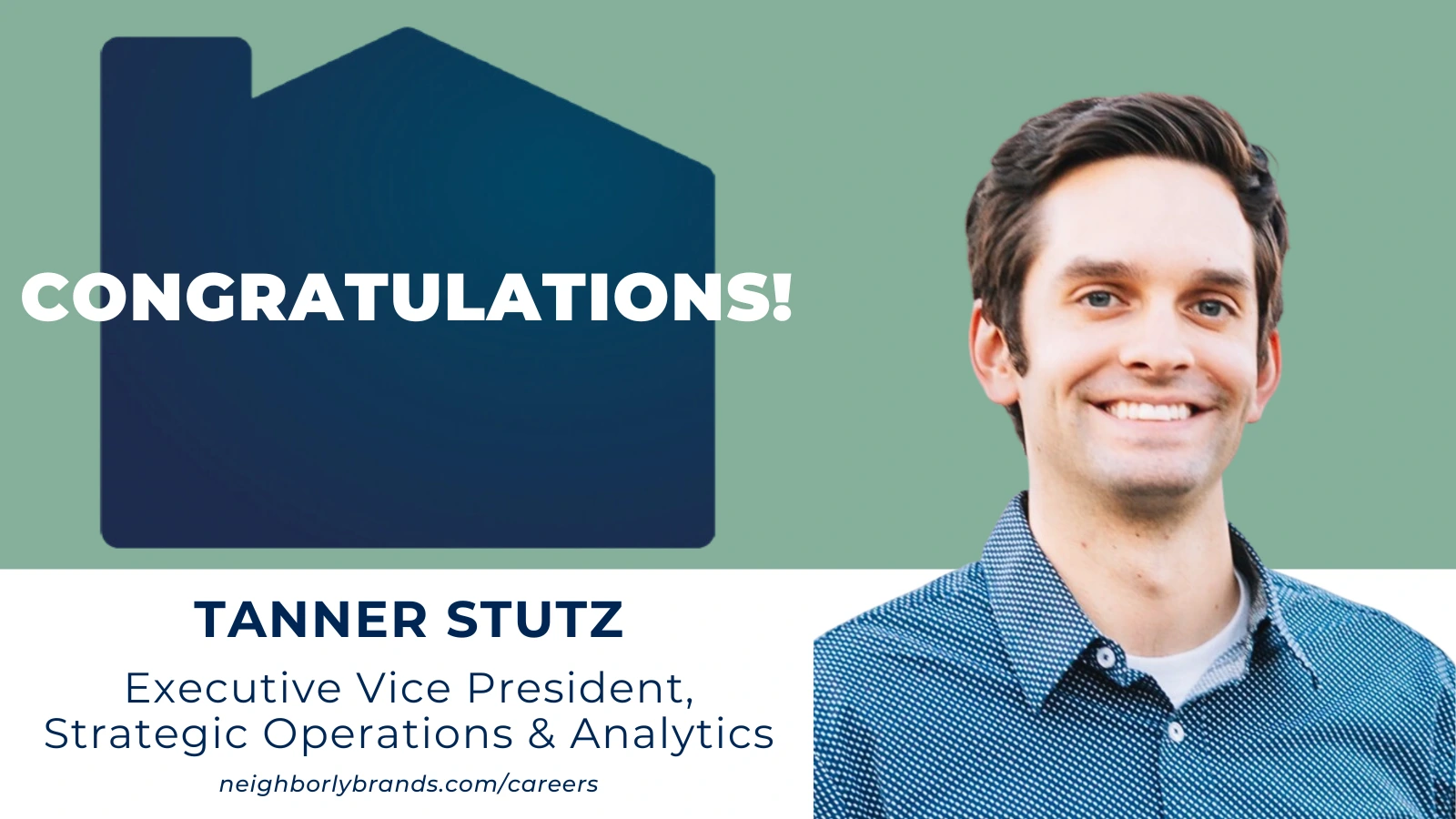 Neighborly® announced the promotion of Tanner Stutz as Executive Vice President